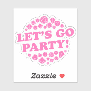 Sticker Laissons Aller Fête Hot Dice Rose