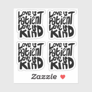 Sticker L'amour est Patient Type 1 Corinthiens 13:4 Noir