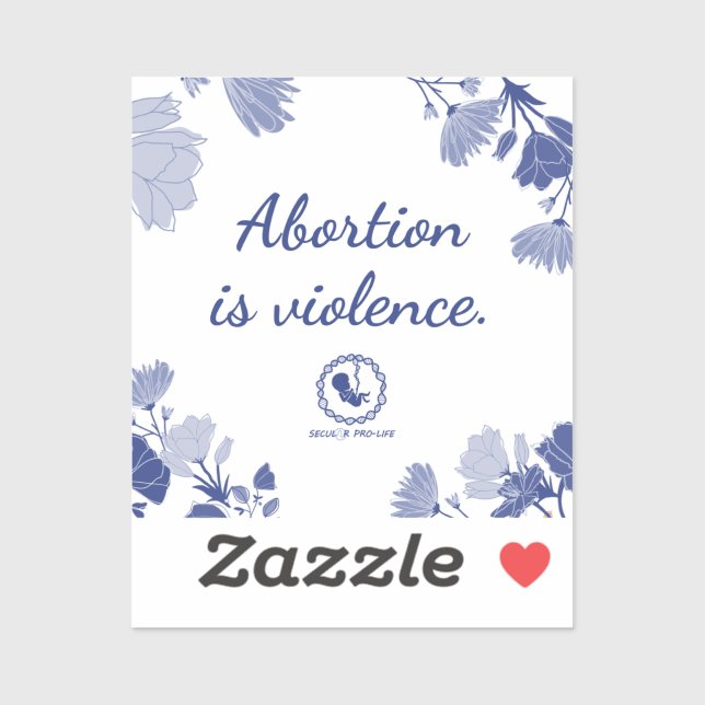 Sticker L'avortement est la violence (Feuille)