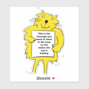 Sticker Le chat tient une affiche