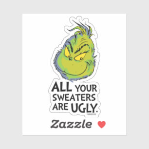 Sticker Le Grinch   Tous Vos Chauffeurs Sont Des Citations