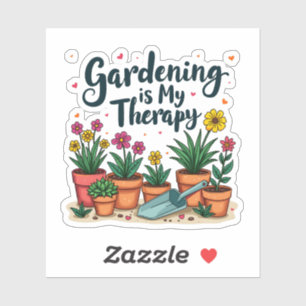 Sticker Le jardinage est mon jardinier thérapeutique Plant