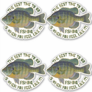 Sticker Le Meilleur Moment Pour Aller Pêcher Blue Gill Fis