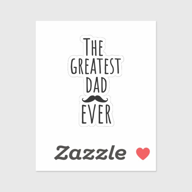 Sticker Le Plus Grand Père Jamais Avec Moustache (Feuille)