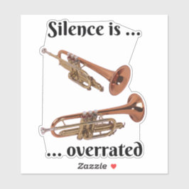 Sticker Le silence est surévalué - Trumpet