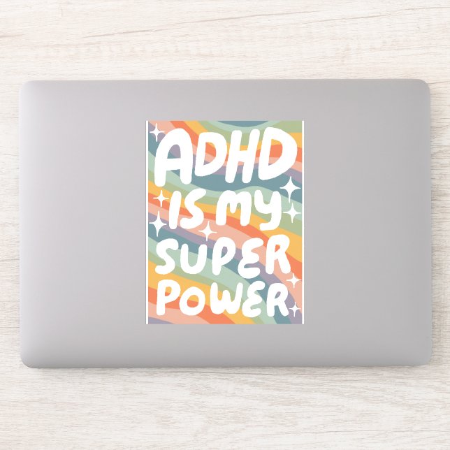 Sticker LE TDAH EST MA SUPERPUISSANCE AMUSANTE Lettres de  (Ordinateur)
