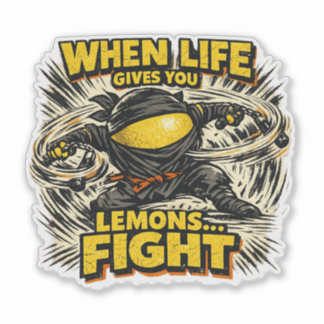 Sticker Lemon Shinobi – QUAND LA VIE VOUS DONNE DES CITRON