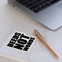 Les actes pas les mots motivation blanc noir