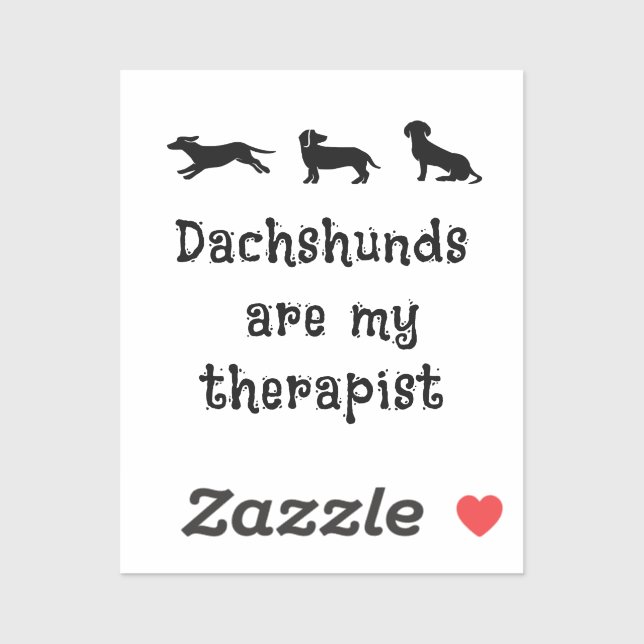 Sticker Les dachshunds sont mon thérapeute Mignon dachshun (Feuille)