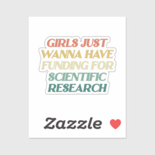 Sticker Les Filles Voulaient Juste Avoir Un Financement Fi