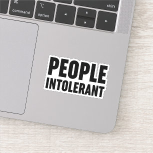 Sticker Les gens intolérants