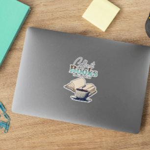Sticker Les livres vintage et le café sont tout ce dont j'