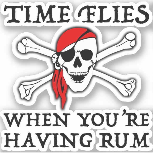 Sticker Les mouches du temps quand vous avez du rhum (Devant)