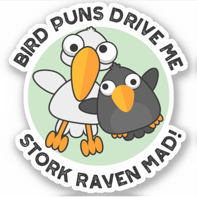 Sticker Les Puns D'Oiseaux Nous Conduisent À La cigogne Co (Devant)