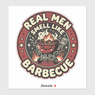 Sticker Les vrais hommes sentent comme le BBQ | Cadeau drô