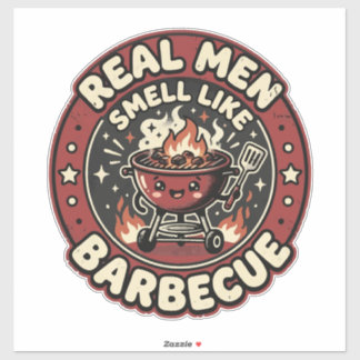 Sticker Les vrais hommes sentent la BBQ | Cadeau drôle pou