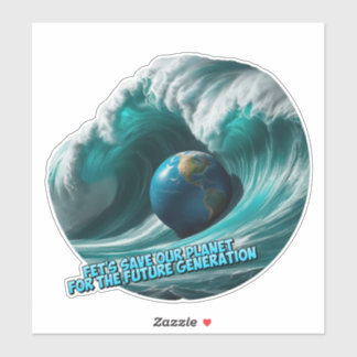 Sticker let's save our planet for the future generation