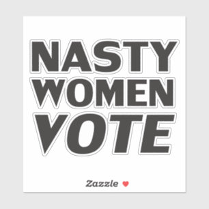 Sticker Lettres noires "Nasty Women Vote"