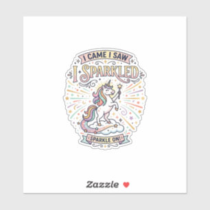 Sticker Licorne J'arrivai Je Vis Je Scintillai Impression