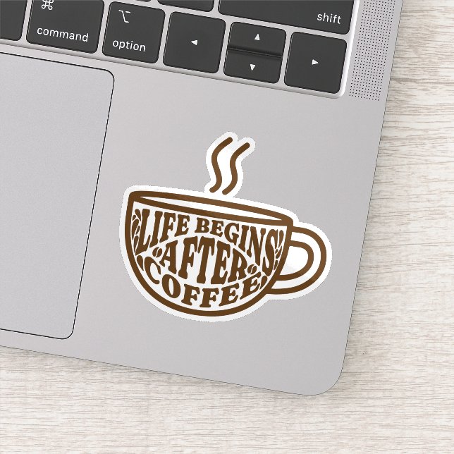 Sticker Life Begins After Coffee (Détail)