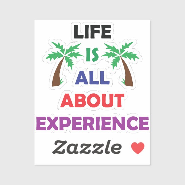 Sticker Life Is All About Experience Motivational Quote (Feuille)