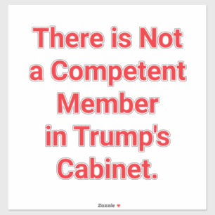 Sticker L'incompétence du Cabinet de Trump Hankamer Artjun