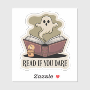 Sticker Lisez Si Vous Osez - Cosy Éffrayant Book Ghost
