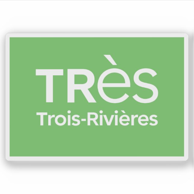 Sticker Logo of the city of Trois-Rivières, Quebec, Canada (Devant)