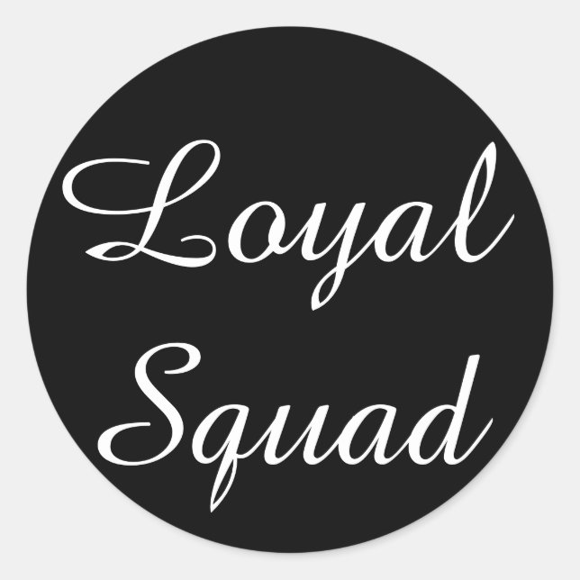 Sticker Loyal Squad (Devant)