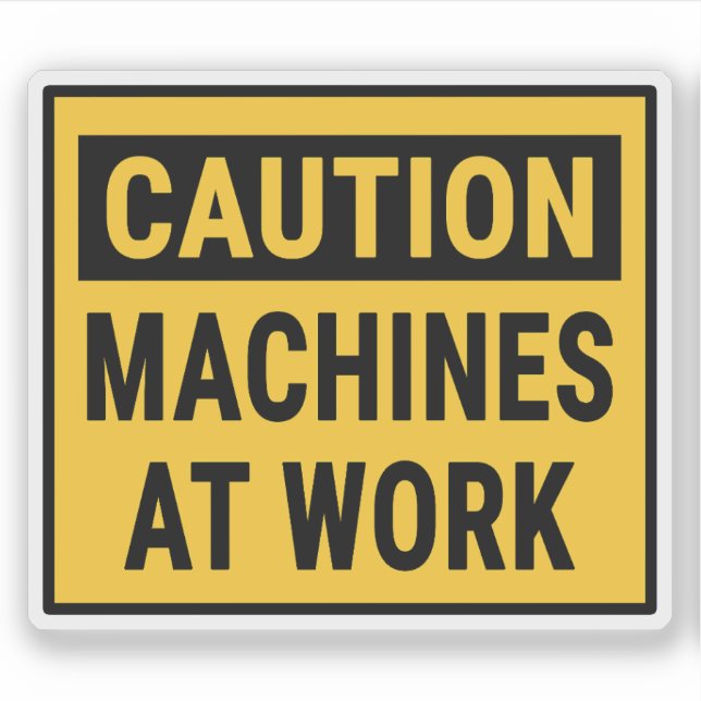 Sticker Machines De Mise En Garde Au Travail (Devant)