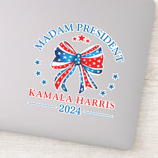 Sticker Madame la Présidente Kamala Harris Vinyl Cut Stick