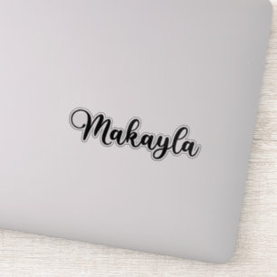 Sticker Makayla Nom - Calligraphie manuscrite