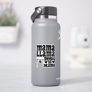 Sticker Mama Lama N'a Besoin D'Aucun Drame Mère Sarcastiqu