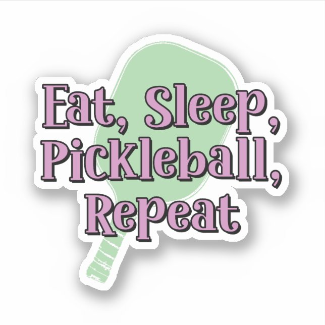 Sticker Mangez le Pickleball de sommeil Répéter sur une pa (Devant)