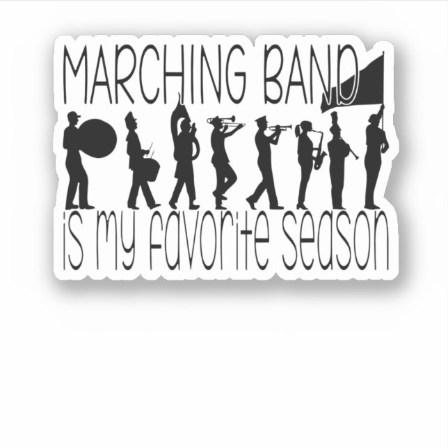 Sticker Marching Band Est Ma Saison Préférée (Devant)