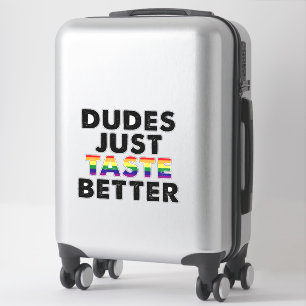 Sticker Mecs Ont Juste Meilleur Goût Idée Cadeau Fierté Ga