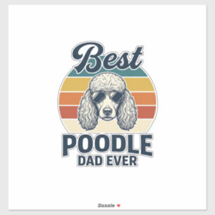 Sticker Meilleur Papa Caniche Jamais T-shirt de Chien Grav