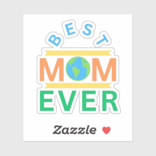 Sticker meilleure maman jamais