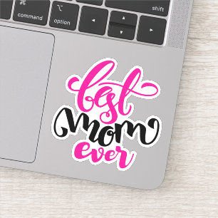 Sticker Meilleure maman jamais  HEUREUX BULLETIN DE LA JOU