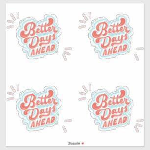 Sticker Meilleurs Jours