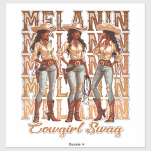 Sticker Melanin Cowgirl Swag