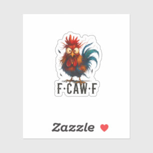 Sticker Mème drôle de coq de poulet F-Caw-F
