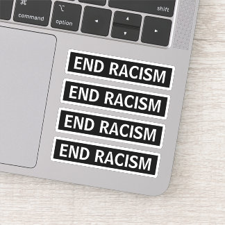 Sticker Mettre fin au racisme