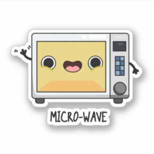 Sticker Microwave Funny Pun
