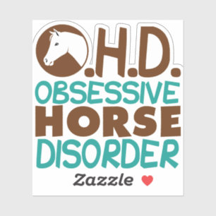 Sticker Mignonne Trouble du Cheval Obsessionnel