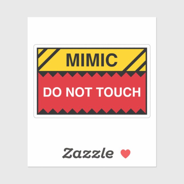 Sticker Mimic Ne Touche Pas Signal Drôle Tabletop RPG (Feuille)