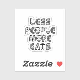 Sticker Moins de gens plus de chats