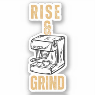 Sticker Montée et Grind - Espresso Motivationnel