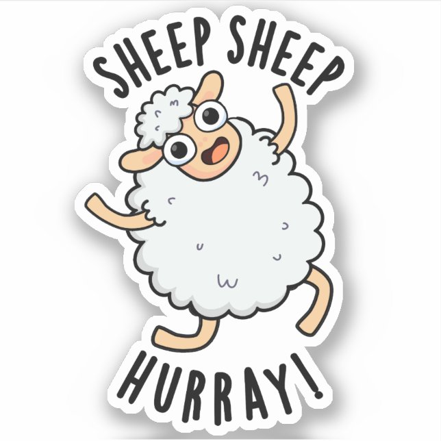 Sticker Mouton Mouton Hurray Amusant Animal Pun (Devant)