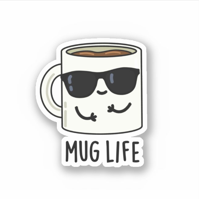Sticker Mug Life amusant Mug Pun (Devant)